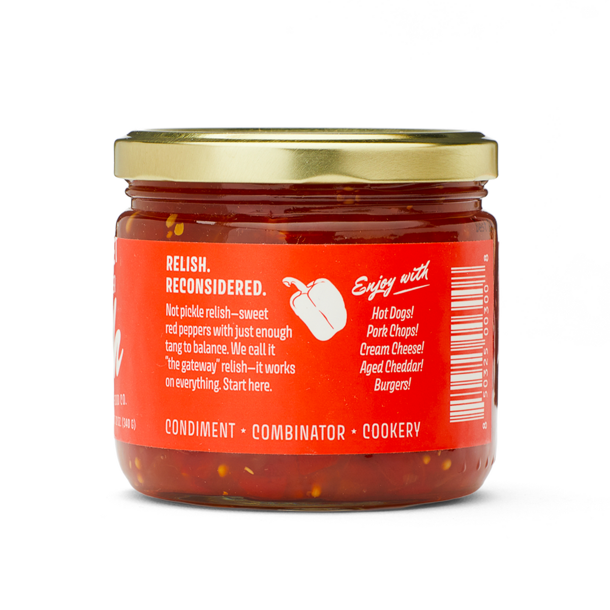 Sweet Red Pepper Relish jar, right side of label: Relish, reconsidered, and serving ideas: hot dogs, pork chops, cream cheese, cheddar, burgers